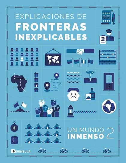 EXPLICACIONES DE FRONTERAS INEXPLICABLES | 9788411003025 | UN MUNDO INMENSO | Llibreria Online de Vilafranca del Penedès | Comprar llibres en català