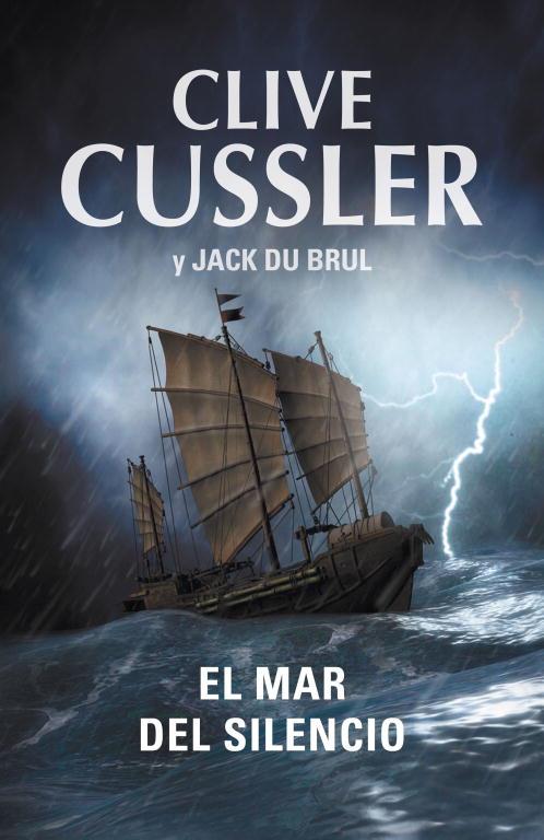 EL MAR DEL SILENCIO | 9788401339134 | CUSSLER, CLIVE | Llibreria L'Odissea - Libreria Online de Vilafranca del Penedès - Comprar libros