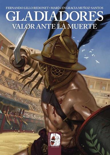 GLADIADORES | 9788412815863 | LILLO, FERNANDO/MUÑOZ, MARÍA ENGRACIA | Llibreria Online de Vilafranca del Penedès | Comprar llibres en català