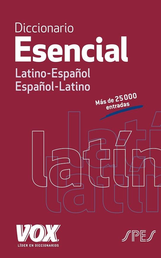 DICCIONARIO ESENCIAL LATINO LATINO - ESPAÑOL / ESPAÑOL - LATINO | 9788499742021 | LAROUSSE EDITORIAL | Llibreria Online de Vilafranca del Penedès | Comprar llibres en català