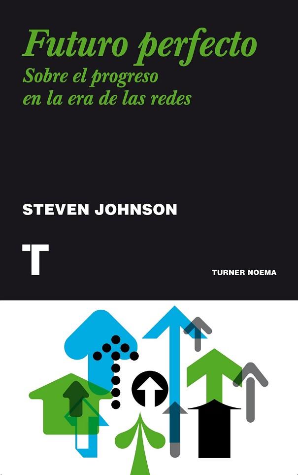 FUTURO PERFECTO | 9788415832058 | JOHNSON, STEVEN | Llibreria Online de Vilafranca del Penedès | Comprar llibres en català