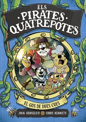 ELS PIRATES QUATREPOTES 2 EL GOS DE DUES CUES | 9788419378972 | HENSELEIT, JACK/KENNETT, CHRIS | Llibreria Online de Vilafranca del Penedès | Comprar llibres en català