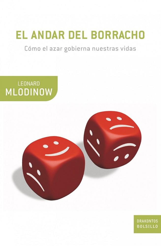 EL ANDAR DEL BORRACHO | 9788498920840 | MLODINOW, LEONARD | Llibreria Online de Vilafranca del Penedès | Comprar llibres en català