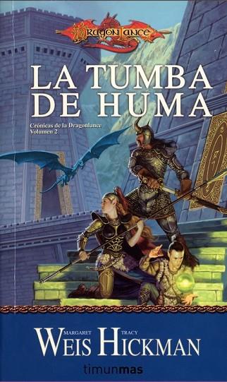 LA TUMBA DE HUMA | 9788448038946 | WEIS, MARGARET / HICKMAN, TRACY | Llibreria Online de Vilafranca del Penedès | Comprar llibres en català