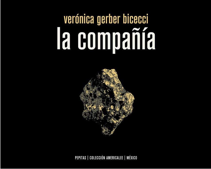 LA COMPAÑÍA | 9788417386795 | GERBER BICECCI, VERÓNICA | Llibreria Online de Vilafranca del Penedès | Comprar llibres en català