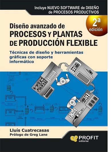 DISEÑO AVANZADO DE PROCESOS Y PLANTAS DE PRODUCCION FLEXIBLE | 9788415735472 | CUATRECASAS, LLUÍS | Llibreria Online de Vilafranca del Penedès | Comprar llibres en català