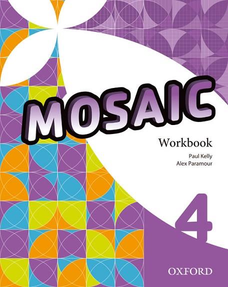 MOSAIC 4. WORKBOOK | 9780194666480 | VARIOS AUTORES | Llibreria Online de Vilafranca del Penedès | Comprar llibres en català