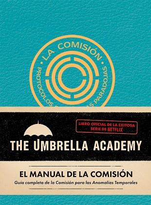 EL MANUAL DE LA COMISIÓN THE UMBRELLA ACADEMY. | 9788412794441 | FLETCHER, AUGGIE | Llibreria Online de Vilafranca del Penedès | Comprar llibres en català