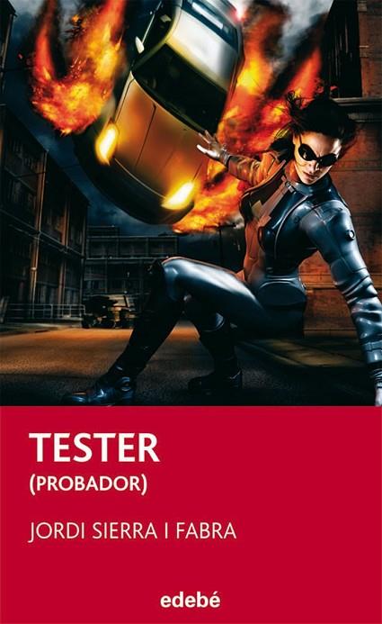 TESTER (PROBADOR) | 9788423696055 | SIERRA I FABRA, JORDI | Llibreria Online de Vilafranca del Penedès | Comprar llibres en català