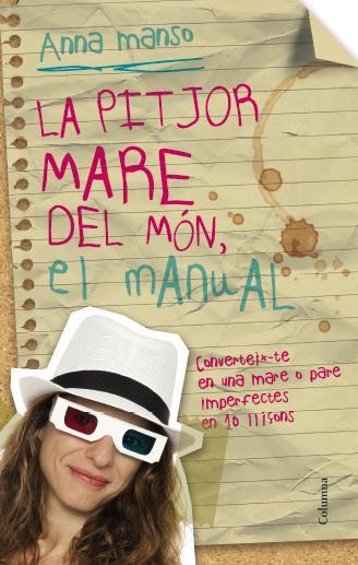 LA PITJOR MARE DEL  MÓN | 9788466417327 | MANSÓ, ANNA | Llibreria L'Odissea - Libreria Online de Vilafranca del Penedès - Comprar libros