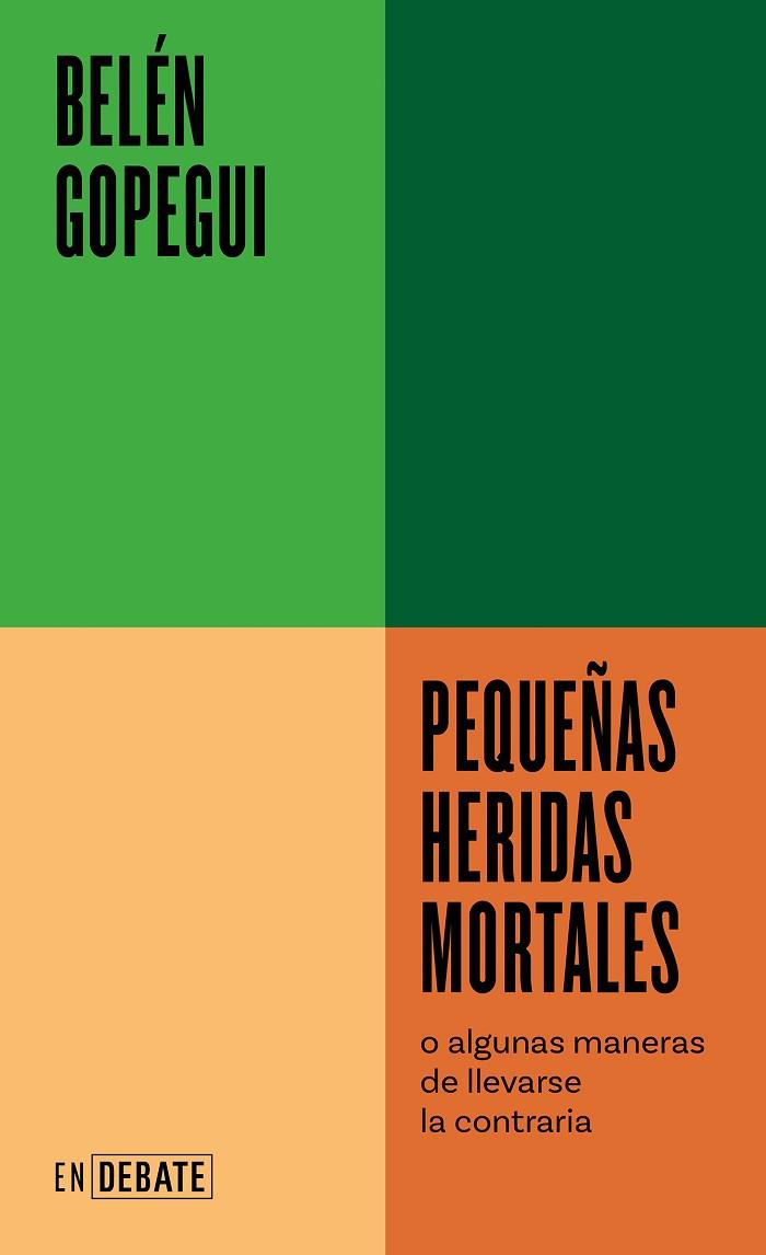 PEQUEÑAS HERIDAS MORTALES | 9788418967719 | GOPEGUI, BELÉN | Llibreria Online de Vilafranca del Penedès | Comprar llibres en català