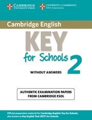 CAMBRIDGE ENGLISH KEY FOR SCHOOLS 2 STUDENT'S BOOK WITHOUT ANSWERS | 9781107603134 | CAMBRIDGE ESOL | Llibreria Online de Vilafranca del Penedès | Comprar llibres en català