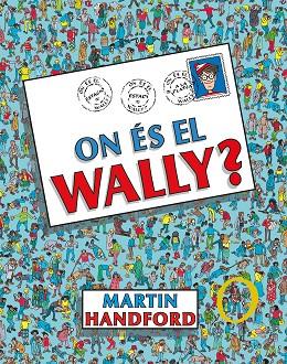 ON ÉS EL WALLY ? | 9788419048189 | HANDFORD, MARTIN | Llibreria Online de Vilafranca del Penedès | Comprar llibres en català