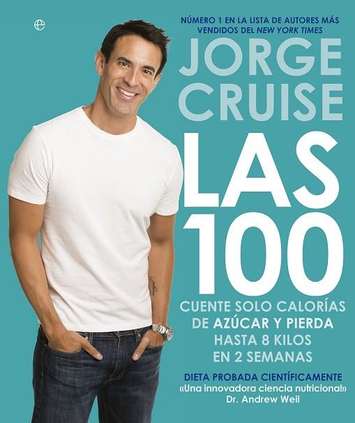 LAS 100 | 9788490601693 | CRUISE, JORGE | Llibreria L'Odissea - Libreria Online de Vilafranca del Penedès - Comprar libros