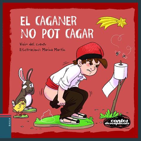 EL CAGANER NO POT CAGAR | 9788447951352 | VIVIM DEL CUENTU | Llibreria Online de Vilafranca del Penedès | Comprar llibres en català