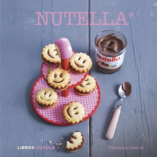 NUTELLA | 9788448007140 | CAUVIN, VERONIQUE | Llibreria Online de Vilafranca del Penedès | Comprar llibres en català