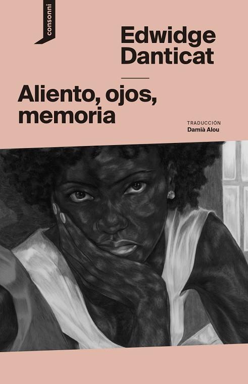 ALIENTO OJOS MEMORIA | 9788419490322 | DANTICAT, EDWIDGE | Llibreria Online de Vilafranca del Penedès | Comprar llibres en català