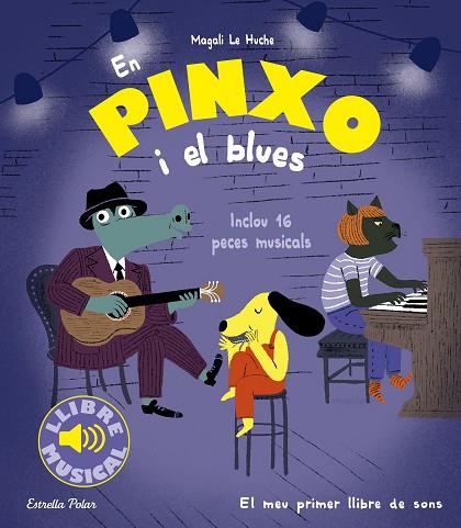 EN PINXO I EL BLUES | 9788413896564 | LE HUCHE, MAGALI | Llibreria Online de Vilafranca del Penedès | Comprar llibres en català