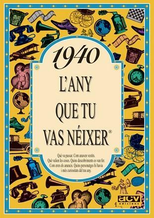 1940 L'ANY QUE TU VAS NEIXER | 9788488907257 | COLLADO BASCOMPTE, ROSA | Llibreria Online de Vilafranca del Penedès | Comprar llibres en català