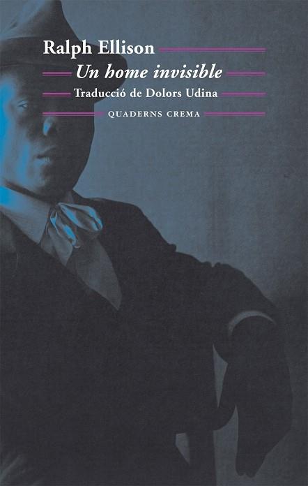 UN HOME INVISIBLE | 9788477275237 | ELLISON, RALPH | Llibreria Online de Vilafranca del Penedès | Comprar llibres en català