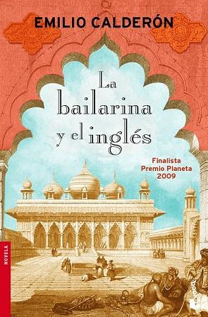 LA BAILARINA Y EL INGLES | 9788408096009 | CALDERON, EMILIO | Llibreria L'Odissea - Libreria Online de Vilafranca del Penedès - Comprar libros
