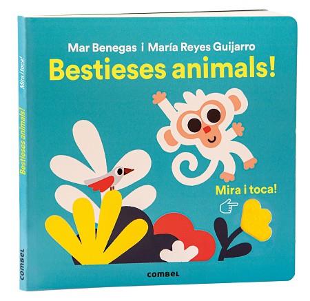 MIRA I TOCA BESTIESES ANIMALS ! | 9788411581356 | BENEGAS ORTIZ, MARÍA DEL MAR/GUIJARRO RUIZ, MARÍA REYES | Llibreria Online de Vilafranca del Penedès | Comprar llibres en català