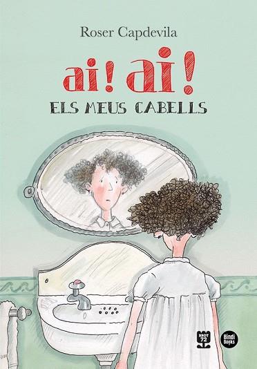 AI ! AI ! ELS MEUS CABELLS | 9788418288777 | CAPDEVILA, ROSER | Llibreria Online de Vilafranca del Penedès | Comprar llibres en català