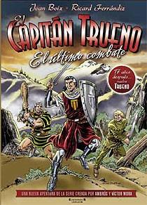 EL CAPITAN TRUENO EL ULTIMO COMBATE | 9788466642132 | BOIX, JOAN Y FERRANDIZ, RICARD | Llibreria L'Odissea - Libreria Online de Vilafranca del Penedès - Comprar libros