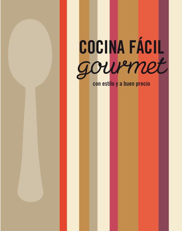 COCINA FACIL GOURMET CON ESTILO Y A BUEN PRECIO | 9788425345937 | AA.VV | Llibreria L'Odissea - Libreria Online de Vilafranca del Penedès - Comprar libros