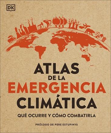 ATLAS DE LA EMERGENCIA CLIMÁTICA | 9780241470244 | VARIOS AUTORES, | Llibreria L'Odissea - Libreria Online de Vilafranca del Penedès - Comprar libros