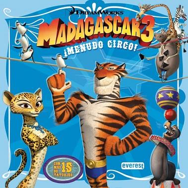 MADAGASCAR 3 MENUDO CIRCO LIBRO DE LECTURA CON TATUAJES | 9788444168531 | DREAMWORKS ANIMATION SKG. | Llibreria L'Odissea - Libreria Online de Vilafranca del Penedès - Comprar libros