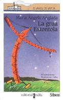 LA GRUA ESTONTOLA | 9788476297728 | M.A.ANGLADA | Llibreria Online de Vilafranca del Penedès | Comprar llibres en català