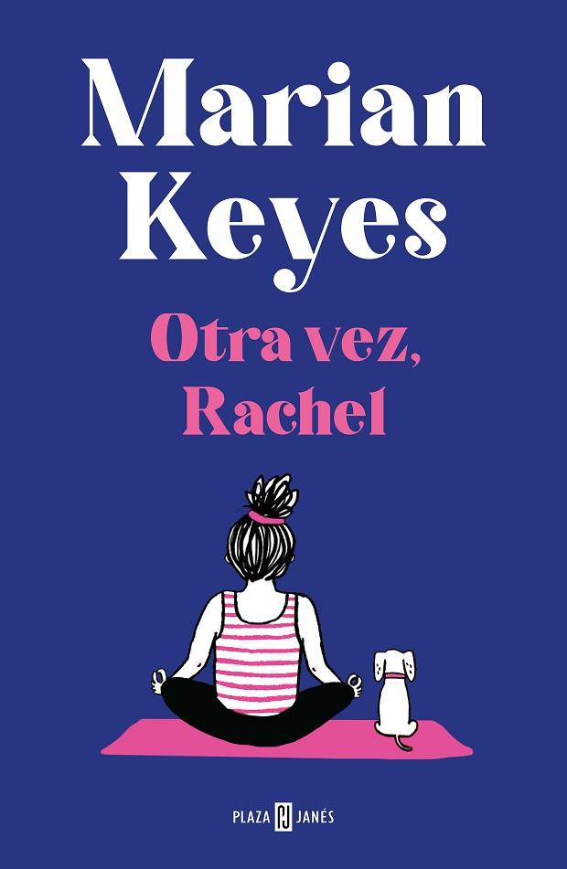 OTRA VEZ, RACHEL (HERMANAS WALSH 6) | 9788401027413 | KEYES, MARIAN | Llibreria L'Odissea - Libreria Online de Vilafranca del Penedès - Comprar libros