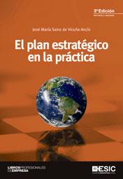 EL PLAN ESTRATÉGICO EN LA PRÁCTICA | 9788473568814 | SAINZ DE VICUÑA ANCÍN, JOSÉ MARÍA | Llibreria Online de Vilafranca del Penedès | Comprar llibres en català