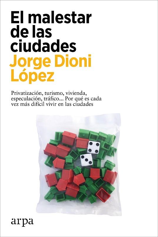 EL MALESTAR DE LAS CIUDADES | 9788418741876 | LÓPEZ, JORGE DIONI | Llibreria Online de Vilafranca del Penedès | Comprar llibres en català