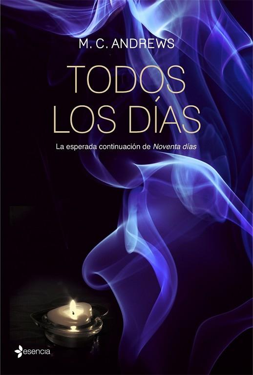 TODOS LOS DÍAS 2 ( SEGUNDA PARTE DE NOVENTA DIAS ) | 9788408067061 | ANDREWS, M C | Llibreria Online de Vilafranca del Penedès | Comprar llibres en català