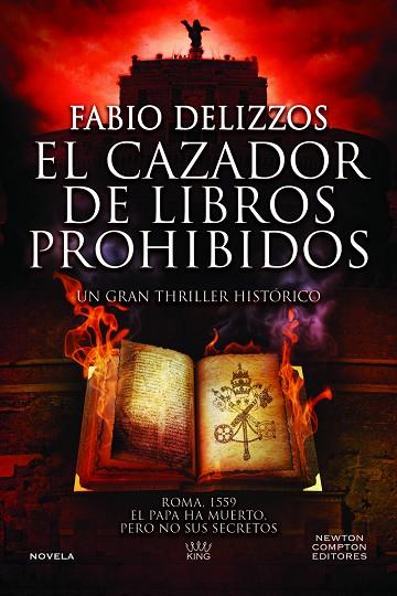 EL CAZADOR DE LIBROS PROHIBIDOS | 9788410080447 | DELIZZOS, FABIO | Llibreria Online de Vilafranca del Penedès | Comprar llibres en català