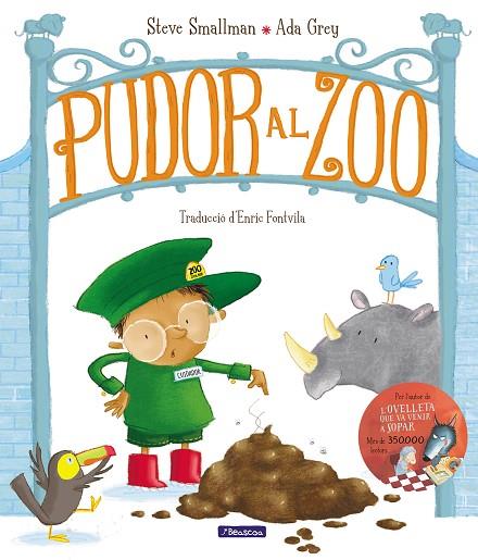 PUDOR AL ZOO | 9788448861049 | SMALLMAN, STEVE/GREY, ADA | Llibreria Online de Vilafranca del Penedès | Comprar llibres en català