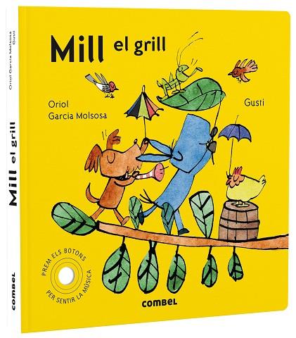 MILL EL GRILL | 9788491019619 | GARCIA MOLSOSA, ORIOL | Llibreria Online de Vilafranca del Penedès | Comprar llibres en català