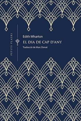 EL DIA DE CAP D'ANY | 9788419474667 | WHARTON, EDITH | Llibreria Online de Vilafranca del Penedès | Comprar llibres en català