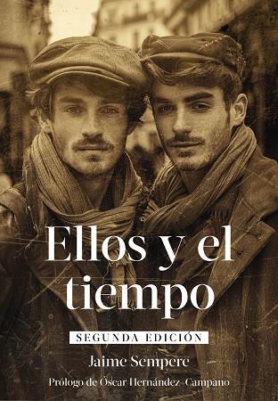 ELLOS Y EL TIEMPO | 9788419728661 | SEMPERE, JAIME | Llibreria Online de Vilafranca del Penedès | Comprar llibres en català