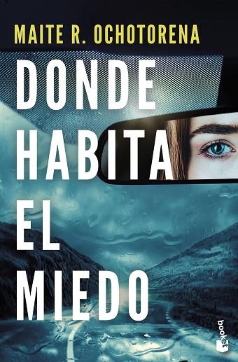 DONDE HABITA EL MIEDO | 9788408275855 | R. OCHOTORENA, MAITE | Llibreria Online de Vilafranca del Penedès | Comprar llibres en català