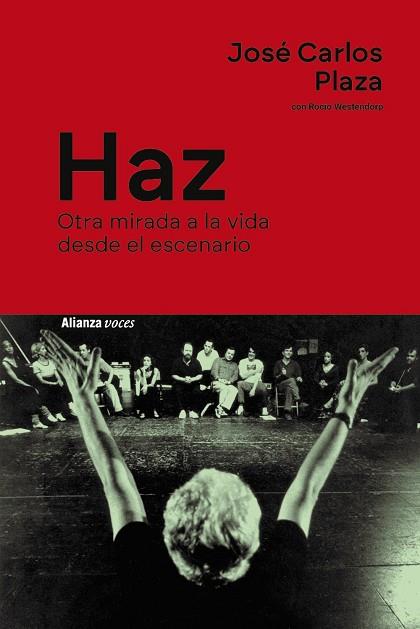 HAZ | 9788411486668 | PLAZA, JOSÉ CARLOS/WESTENDORP, ROCÍO | Llibreria Online de Vilafranca del Penedès | Comprar llibres en català