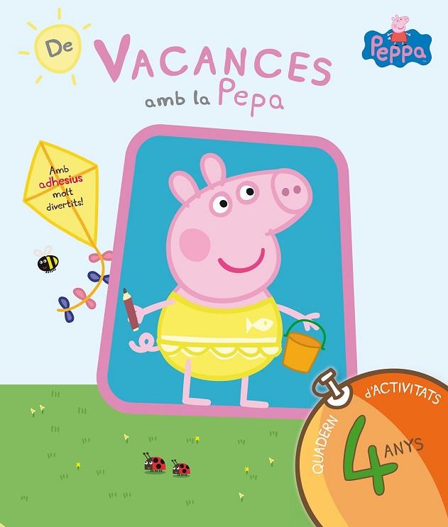 PEPA PIG DE VACANCES AMB LA PEPA 4 ANYS | 9788437200705 | AA. VV. | Llibreria Online de Vilafranca del Penedès | Comprar llibres en català