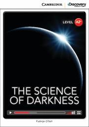 THE SCIENCE OF DARKNESS LOW INTERMEDIATE BOOK WITH ONLINE ACCESS | 9781107654938 | O'DELL,KATHRYN | Llibreria Online de Vilafranca del Penedès | Comprar llibres en català