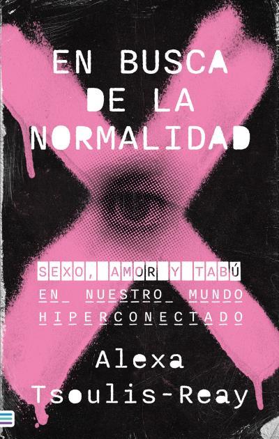 EN BUSCA DE LA NORMALIDAD | 9788492917129 | TSOULIS-REAY, ALEXA | Llibreria Online de Vilafranca del Penedès | Comprar llibres en català