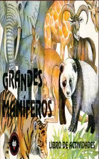 GRANDES MAMIFEROS-LIBRO DE ACTIVIDA | 9788446003540 | BRITISH MUSEUM | Llibreria Online de Vilafranca del Penedès | Comprar llibres en català