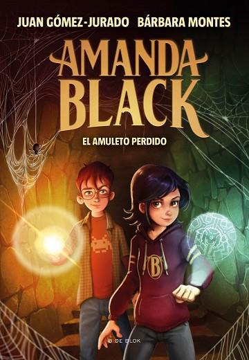 AMANDA BLACK 2 EL AMULETO PERDIDO | 9788418054327 | GÓMEZ-JURADO, JUAN/MONTES, BÁRBARA | Llibreria Online de Vilafranca del Penedès | Comprar llibres en català