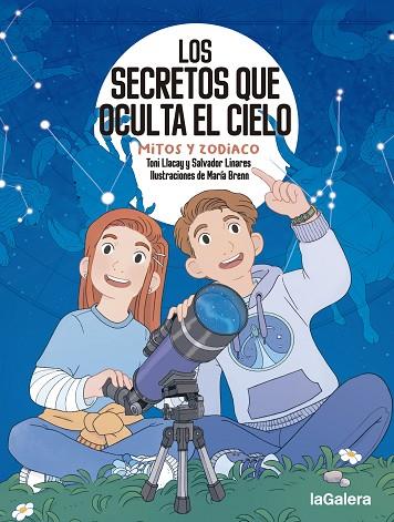 LOS SECRETOS QUE OCULTA EL CIELO MITOS Y ZODIACO | 9788424674694 | LLACAY PINTAT, TONI/LINARES MUSTARÓS, SALVADOR | Llibreria L'Odissea - Libreria Online de Vilafranca del Penedès - Comprar libros