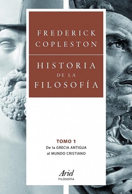 HISTORIA DE LA FILOSOFIA VOLUMEN 1 DE GRECIA AL CRISTIANISMO | 9788434469501 | COPLESTON, FREDERICK | Llibreria Online de Vilafranca del Penedès | Comprar llibres en català